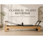 classical Pilates Reformer